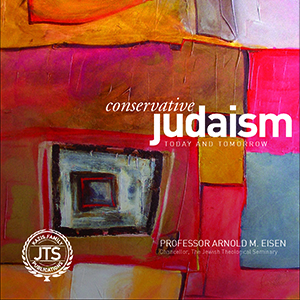 On Conservative Judaism - Jewish Theological Seminary